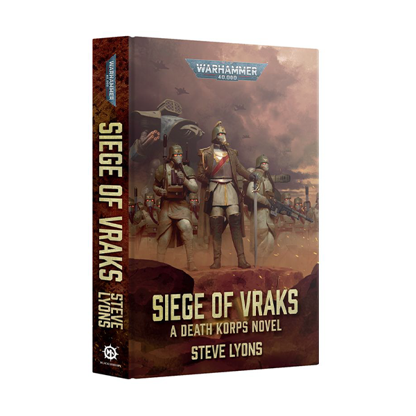 Warhammer 40,000: Siege of Vraks (A Death Korps Novel)