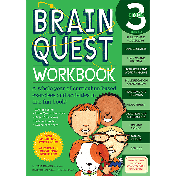 Brain Quest Workbook: Grade 3: A Whole Year of Curriculum-Based Exercises and Activities in one Fun Book!