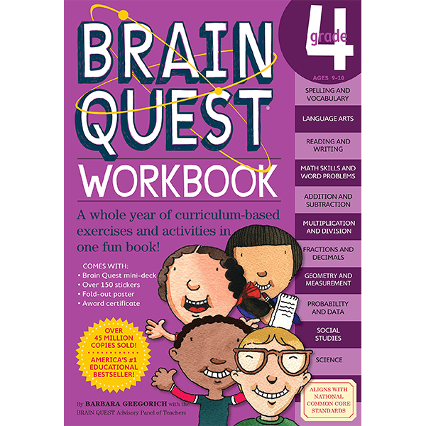 Brain Quest Workbook: Grade 4: A Whole Year of Curriculum-Based Exercises and Activities in one Fun Book!