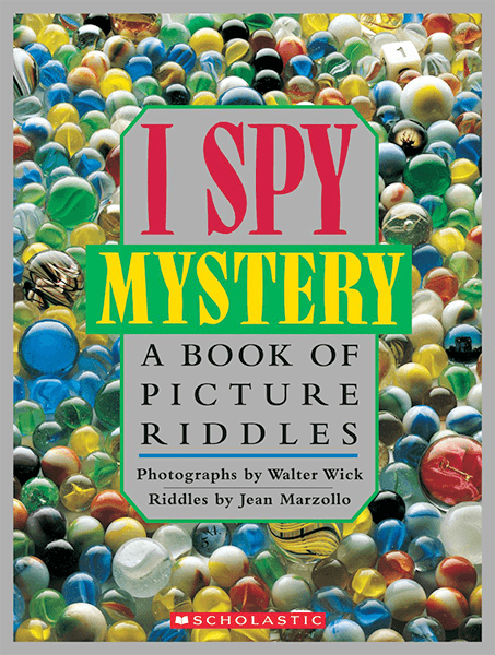 Scholastic I Spy Mystery: A Book of Picture Riddles