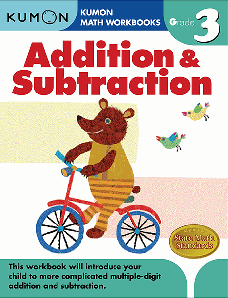 Kumon Grade 3: Addition & Subtraction Workbook