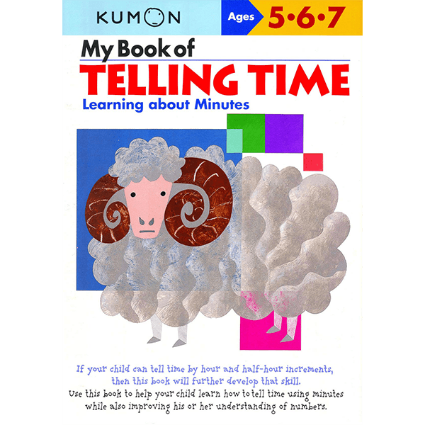 Kumon My Book of Telling Time: Learning about Minutes Workbook