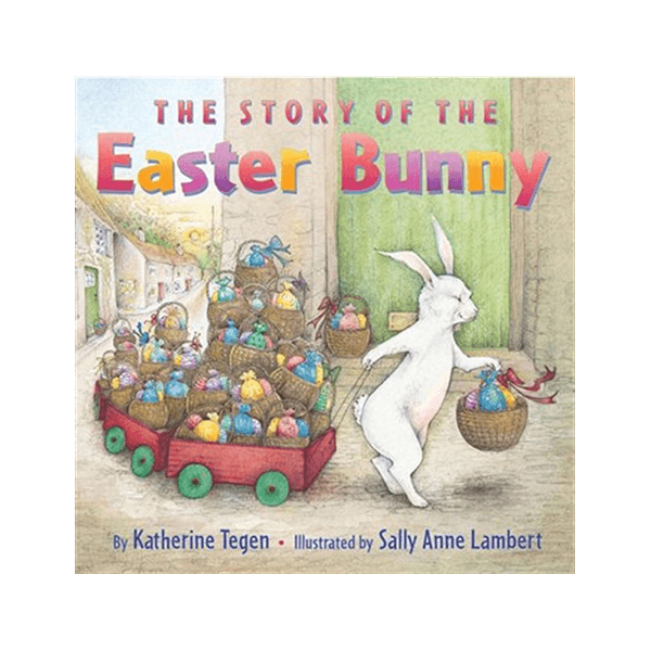 The Story of the Easter Bunny