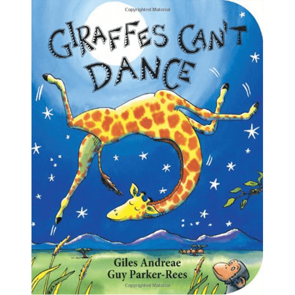 Giraffes Can't Dance Board Book