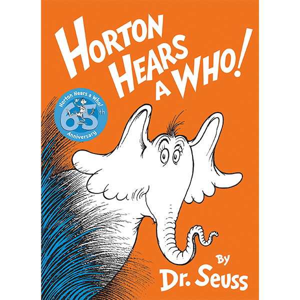 Horton Hears a Who! Hardcover Book