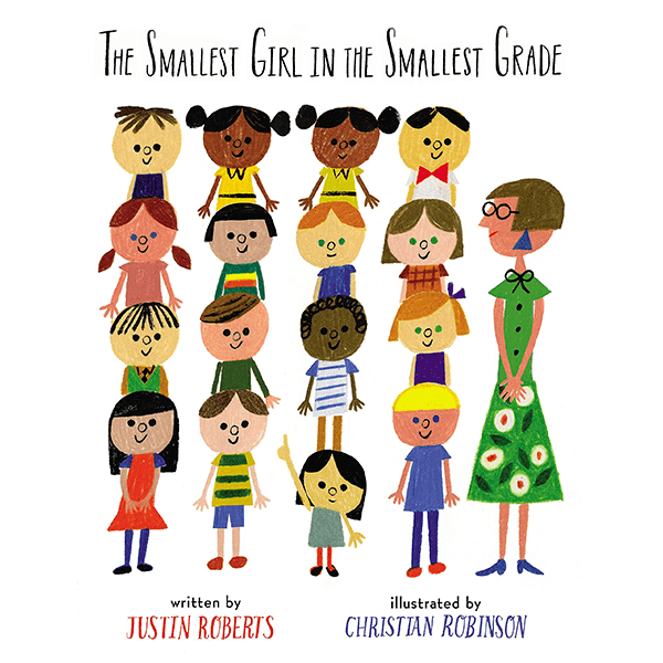 The Smallest Girl in the Smallest Grade Hardcover Book