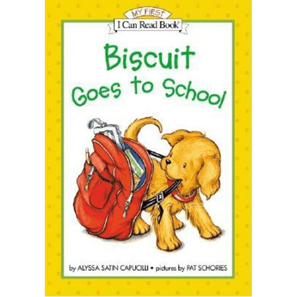 My First I Can Read: Biscuit Goes to School