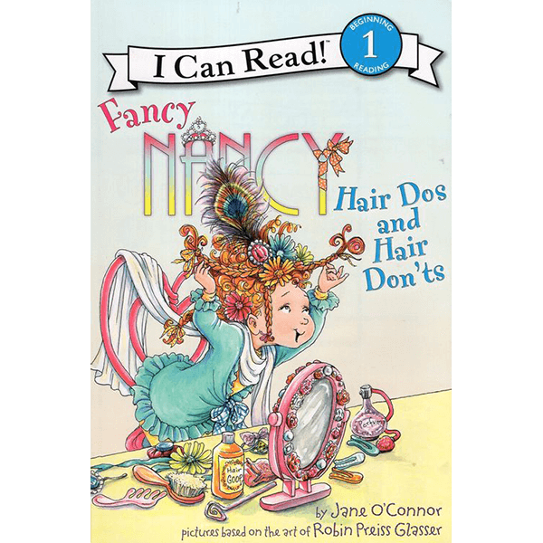 I Can Read Level 1: Fancy Nancy Hair Dos and Hair Don'ts