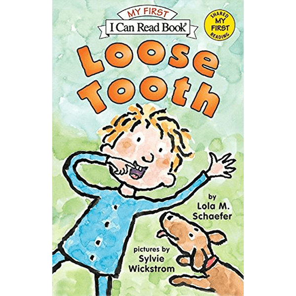 My First I Can Read: Loose Tooth