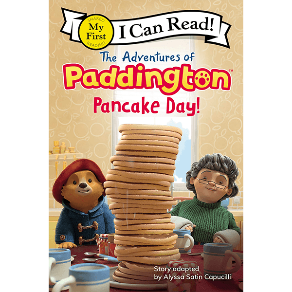 My First I Can Read: The Adventures of Paddington: Pancake Day!