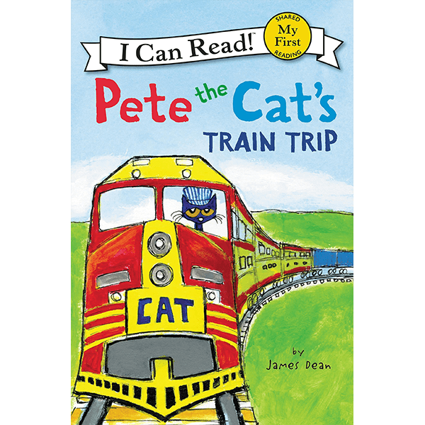 My First I Can Read: Pete the Cat's Train Trip