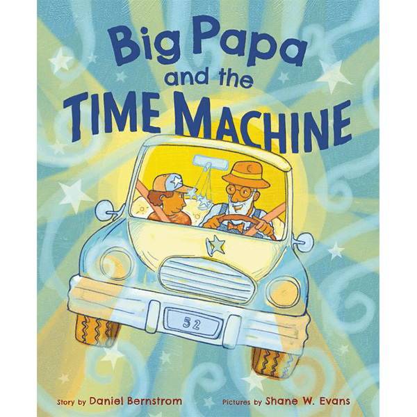 Big Papa & Time Machine Hardcover Book