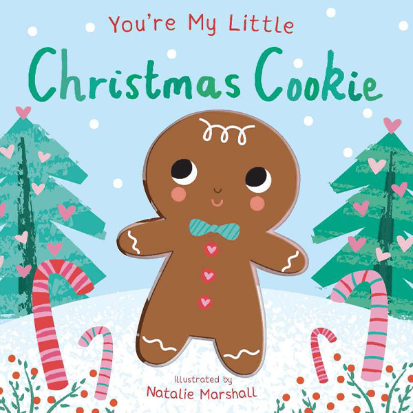 You're My Little Christmas Cookie Board Book