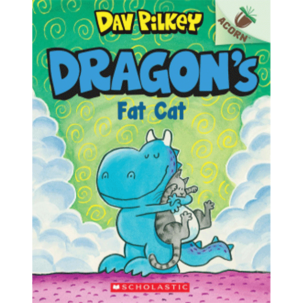 Dragon's Fat Cat: An Acorn Book (Dragon #2)