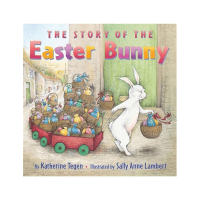 The Story of the Easter Bunny