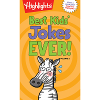 Highlights Best Kids’ Jokes Ever! Volume 2