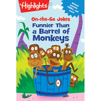 Highlights On-the-Go Jokes: Funnier Than a Barrel of Monkeys