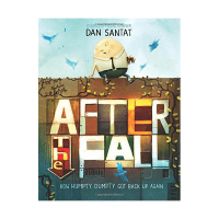 After the Fall - How Humpty Dumpty Got Back Up Again Hardcover Book