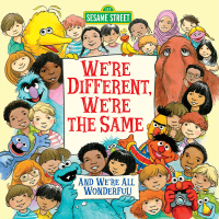 Sesame Street We're Different, We're the Same Book