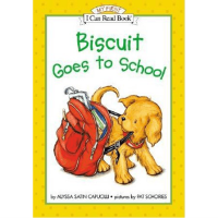 My First I Can Read: Biscuit Goes to School