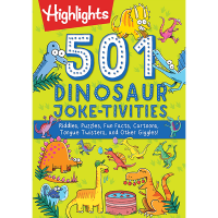 Highlights 501 Dinosaur Joke-tivities