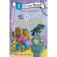 I Can Read Level 1: The Berenstain Bears and the Ghost of the Theater