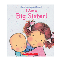 I Am a Big Sister! Hardcover Book